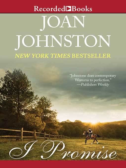 Title details for I Promise by Joan Johnston - Available